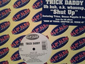 Trick daddy shut up download for windows 7